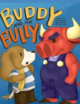 portada Buddy and the Bully (en Inglés)