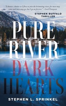 portada Pure River...Dark Hearts (en Inglés)