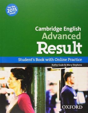 portada Cambridge English: Advanced Result: Cae Result Student's Book With Online Practice 2015 Edition (Cambridge Advanced English (Cae) Result) (en Inglés)