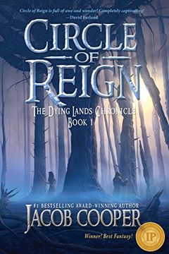 portada Circle of Reign: Book 1 of The Dying Lands Chronicle: Volume 1 (in English)