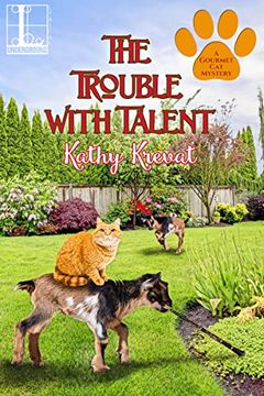 portada The Trouble With Talent (a Gourmet cat Mystery) (en Inglés)