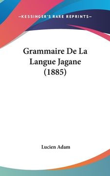 portada Grammaire De La Langue Jagane (1885) (en Francés)