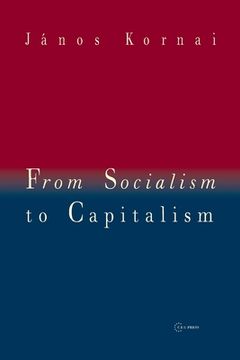 portada From Socialism to Capitalism: Eight Essays (en Inglés)