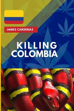 portada Killing Colombia (en Inglés)