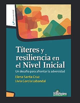 portada Títeres y resiliencia en el Nivel Inicial: Un desafío para afrontar la adversidad (in Spanish)