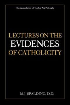 portada Lectures on the Evidences of Catholicity (en Inglés)