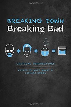 portada Breaking Down Breaking Bad: Critical Perspectives (in English)