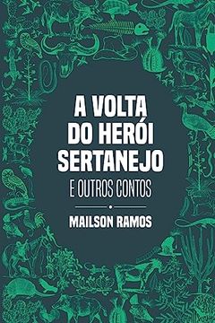 portada A Volta do Herói Sertanejo (in Portuguese)