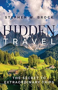 portada Hidden Travel: The Secret to Extraordinary Trips (en Inglés)