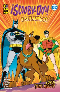 portada Scooby-Doo! Y sus Amigos Vol. 01: Quién Tiene Miedo?
