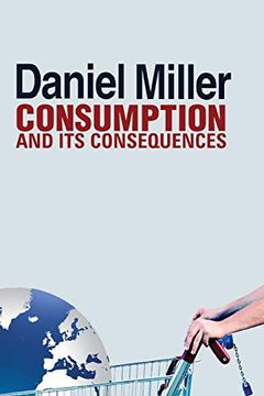 portada Consumption and its Consequences (en Inglés)