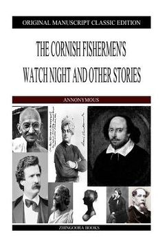 portada The Cornish Fishermen's Watch Night and Other Stories (en Inglés)