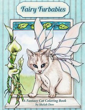 portada Fairy Furbabies: A Fantasy Cat Coloring Book (in English)