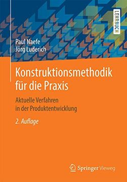 portada Konstruktionsmethodik für die Praxis: Aktuelle Verfahren in der Produktentwicklung (in German)