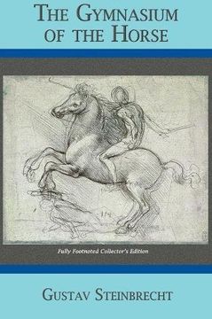 portada Gymnasium of the Horse: Completely Footnoted Collector's Edition
