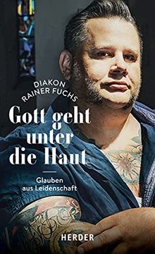 portada Gott Geht Unter Die Haut: Glauben Aus Leidenschaft (en Alemán)