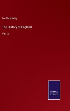 portada The History of England: Vol. IX (en Inglés)