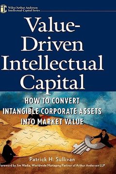 portada value driven intellectual capital. how to convert intangible corporate assets in