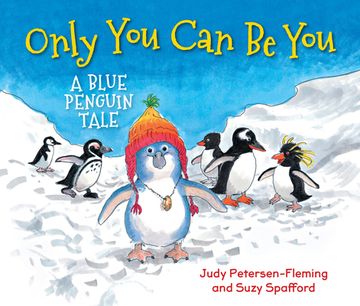 portada Only You Can Be You: A Blue Penguin Tale (en Inglés)