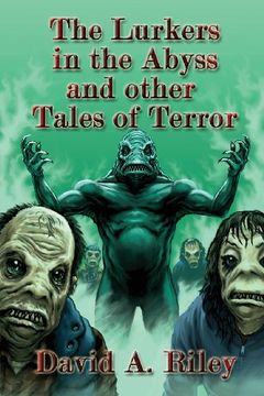 portada The Lurkers in the Abyss and Other Tales of Terror