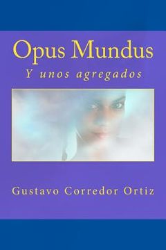portada Opus Mundus: Y unos agregados