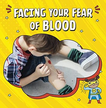portada Facing Your Fear of Blood (in English)