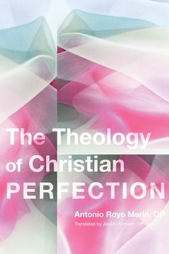 portada the theology of christian perfection (en Inglés)