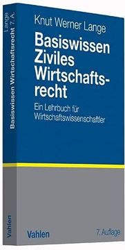 portada Basiswissen Ziviles Wirtschaftsrecht: Ein Lehrbuch für Wirtschaftswissenschaftler (in German)