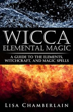 portada Wicca Elemental Magic: A Guide to the Elements, Witchcraft, and Magic Spells