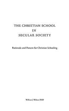 portada the christian school in secular society (en Inglés)