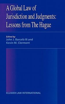 portada a global law of jurisdiction and judgement: lessons from hague (en Inglés)