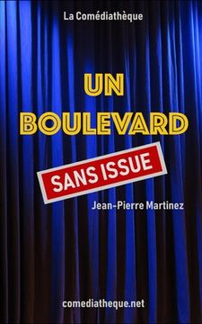 portada Un boulevard sans issue (en Francés)