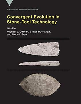 portada Convergent Evolution in Stone-Tool Technology (Vienna Series in Theoretical Biology) (en Inglés)