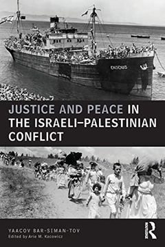 portada Justice and Peace in the Israeli-Palestinian Conflict (Ucla Center for Middle East Development (Cmed)) (en Inglés)