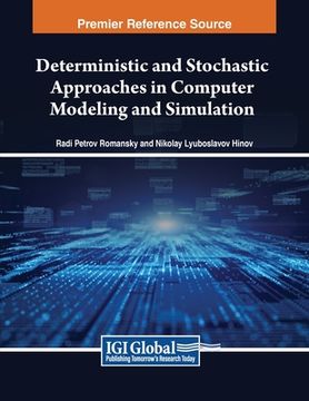 portada Deterministic and Stochastic Approaches in Computer Modeling and Simulation