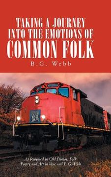 portada Taking a Journey into the Emotions of Common Folk (en Inglés)
