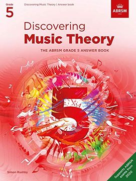 portada Discovering Music Theory, the Abrsm Grade 5 Answer Book: Answers (Theory Workbooks (Abrsm)) (en Inglés)