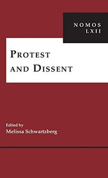 portada Protest and Dissent: Nomos Lxii (Nomos - American Society for Political and Legal Philosophy) (in English)