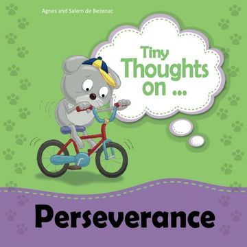portada Tiny Thoughts on Perseverance: Learning Not to Quit: Volume 3