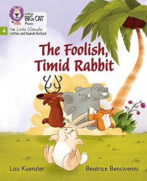 portada Big Cat Phonics for Little Wandle Letters and Sounds Revised - The Foolish, Timid Rabbit: Phase 4 (en Inglés)