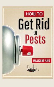 portada How to Get Rid of Pests? (en Inglés)