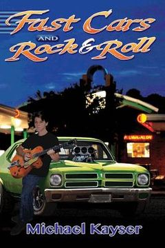 portada Fast Cars and Rock & Roll: A Deke Jones Romp (in English)