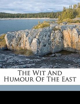 portada the wit and humour of the east (en Inglés)