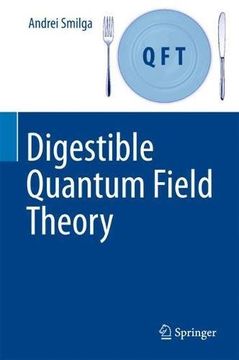 portada Digestible Quantum Field Theory (en Inglés)