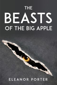 portada The Beasts of the Big Apple (en Inglés)
