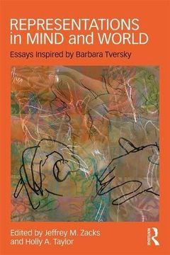 portada Representations in Mind and World: Essays Inspired by Barbara Tversky (en Inglés)