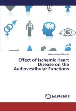 portada Effect of Ischemic Heart Disease on the Audiovestibular Functions