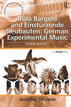 portada Blixa Bargeld and Einstürzende Neubauten: German Experimental Music: 'Evading Do-Re-Mi' (en Inglés)