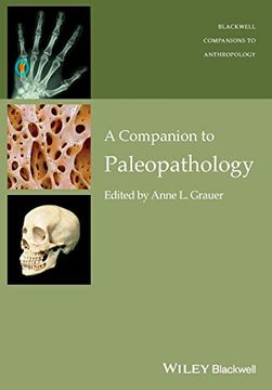 portada A Companion to Paleopathology (Wiley Blackwell Companions to Anthropology) (en Inglés)
