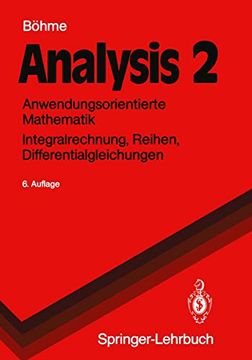 portada Analysis 2: Anwendungsorientierte Mathematik Integralrechnung, Reihen, Differentialgleichungen (en Alemán)